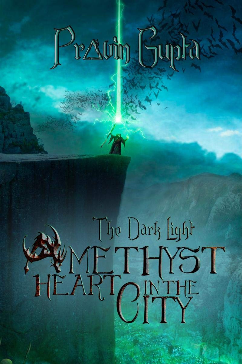 The Dark Light: Amethyst Heart In The City