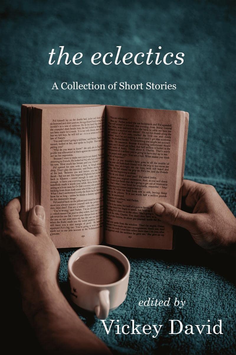 The Eclectics : A Collection of Short Stories