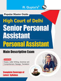 High Court of Delhi: Senior Personal Assistant and Personal Assistant (Main Descriptive) Exam Guide