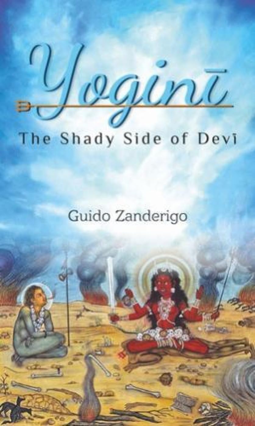 Yogini: The Shady Side of Devi