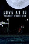 LOVE AT 13 : The Journey of Cursed Cells