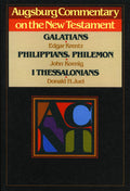 Augsburg Commentary on the New Testament  Galatians, Phillipians