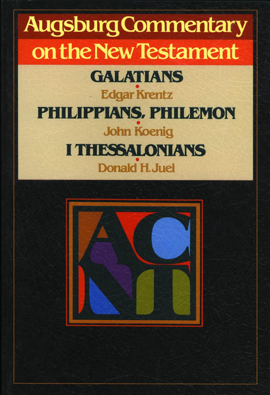 Augsburg Commentary on the New Testament  Galatians, Phillipians