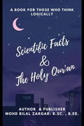 Scientific Facts & The Holy Quran