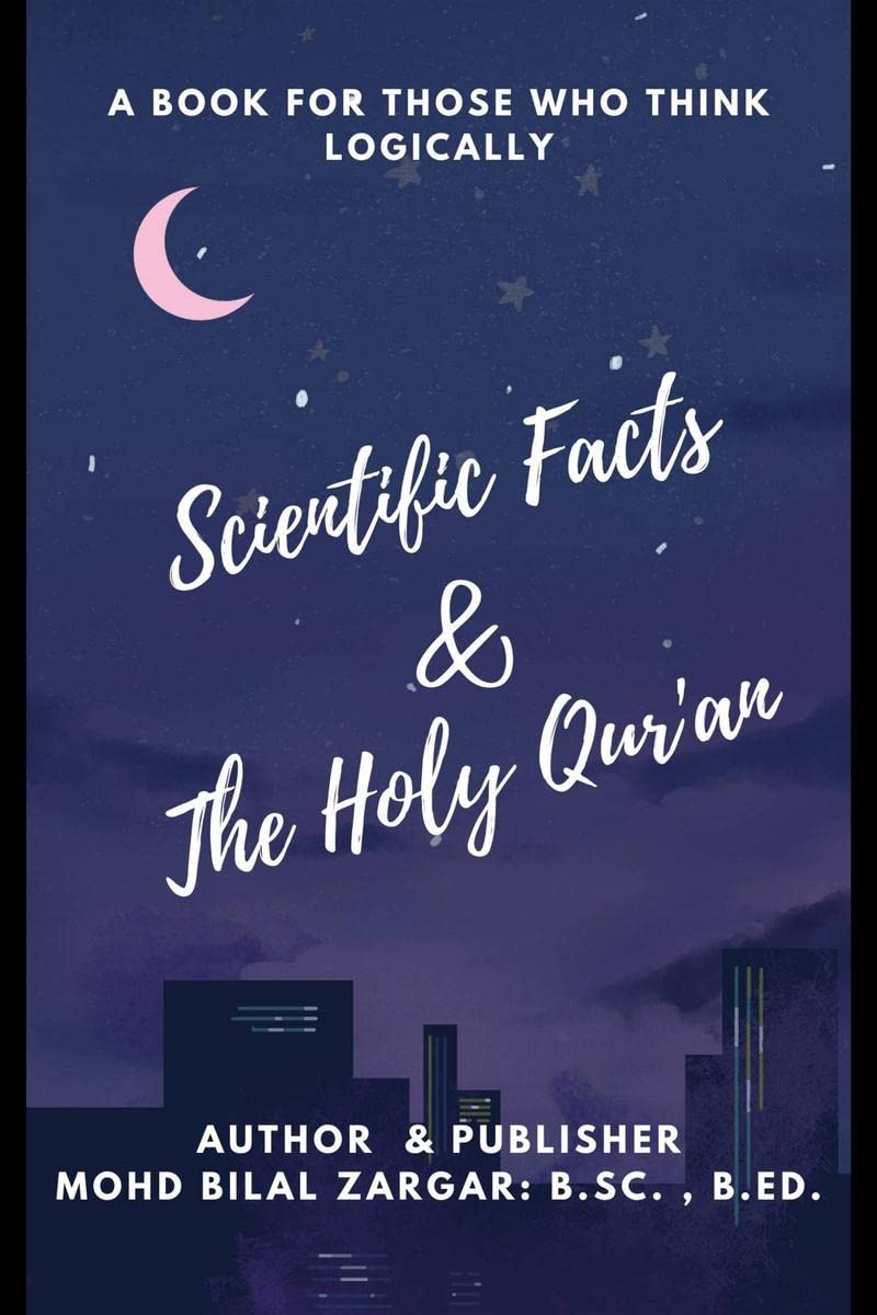 Scientific Facts & The Holy Quran