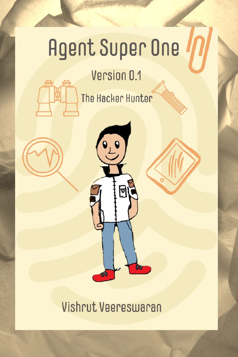 Agent Super One Level 0.1 : The Hacker Hunter