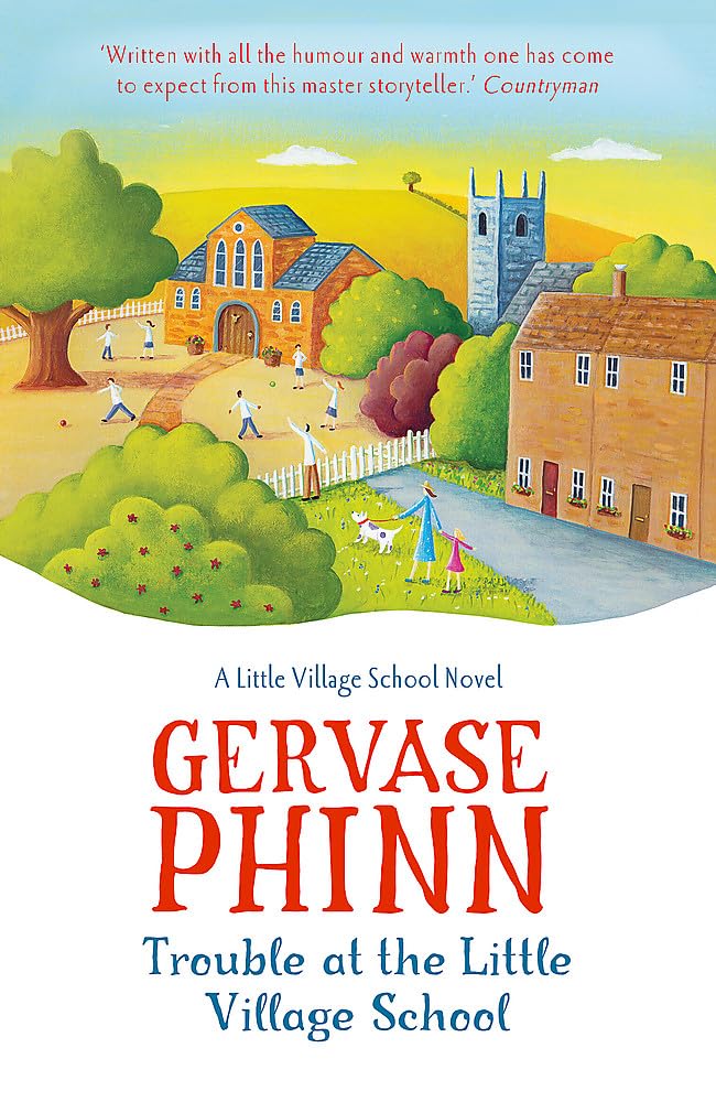 Trouble at the Little Village School: The Little Village School series