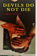 Devils Do Not Die