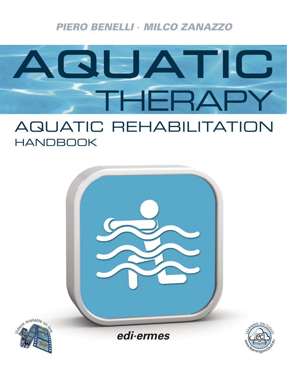 Aquatic Therapy Aquatic Rehabilitation Handbook With Access Code (Pb 2018)