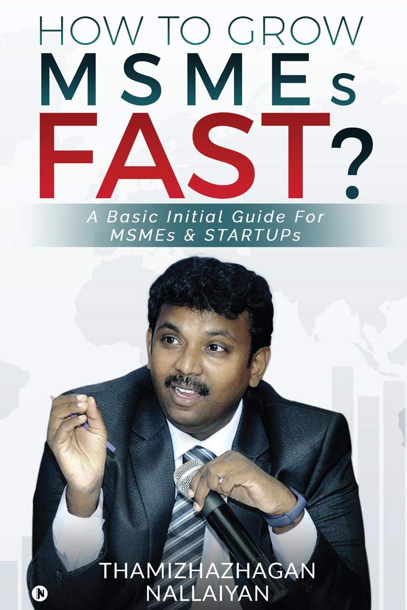 How To Grow Msmes Fast? : A Basic Initial Guide For Msmes & Startups