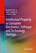 Intellectual Property In Consumer Electronics Software And Technology Startups (Hb 2014)
