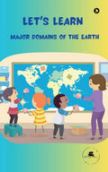 Lets Learn Major Domains of the Earth