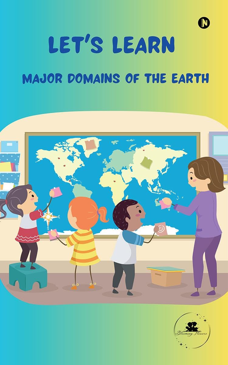 Lets Learn Major Domains of the Earth