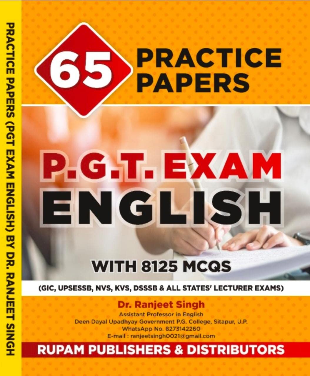 65 Practice Papers P.G.T. Exam English with 8125 MCQs (Also Useful for GIC, UPSESSB, NVS, KVS DSSSB & All States Lecturer Exam