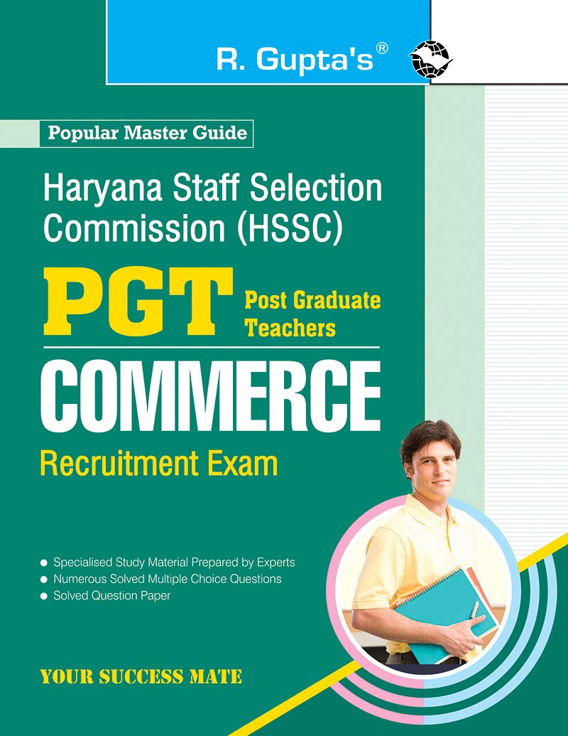 Haryana Staff Selection Commission (HSSC): PGT Commerce Recruitment Exam Guide
