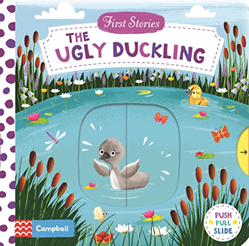 First Stories: The Ugly Duckling: A Push, Pull, Slide Book