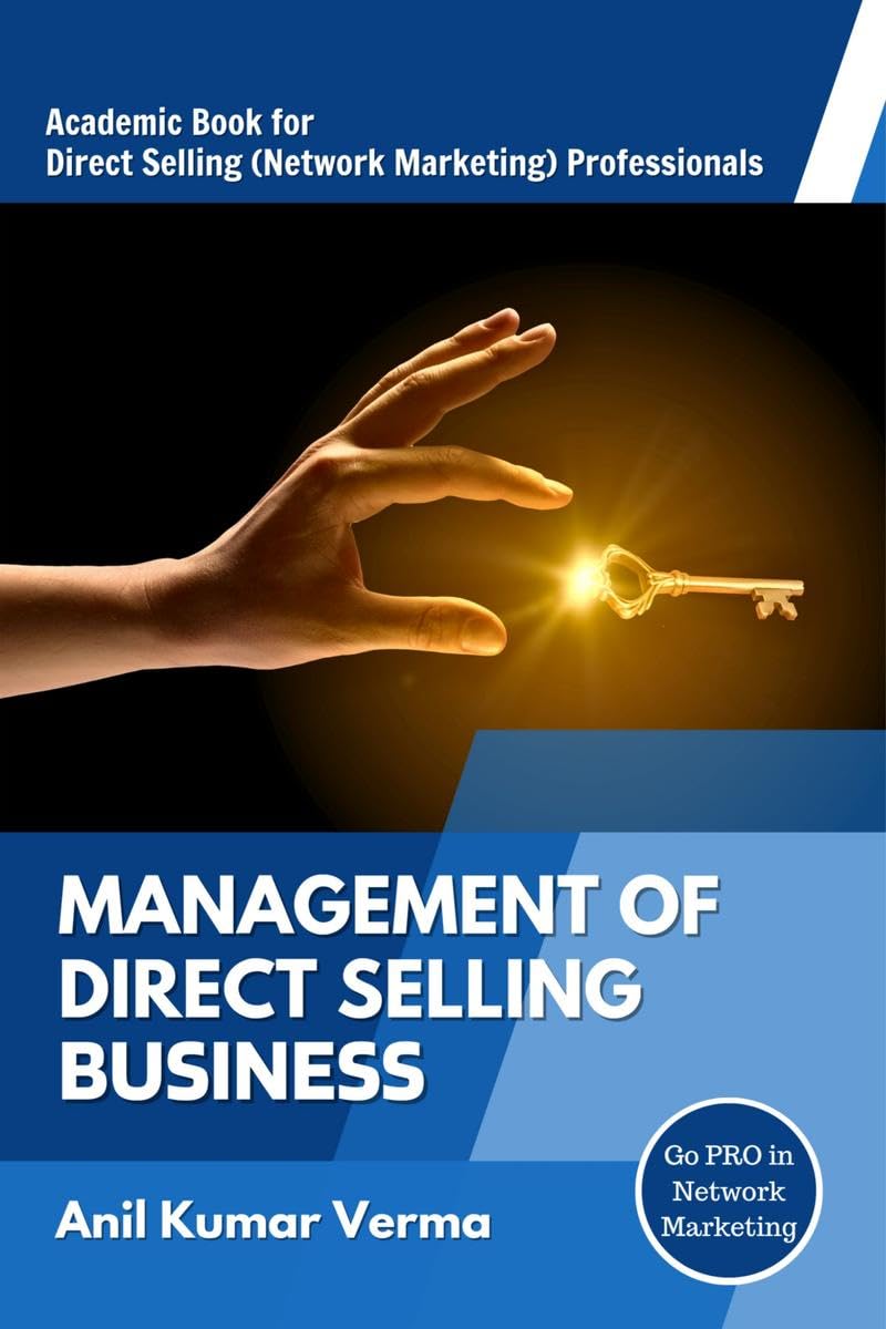 MANAGEMENT OF DIRECT SELLING BUSINESS : Academic book for Direct Selling Professionals