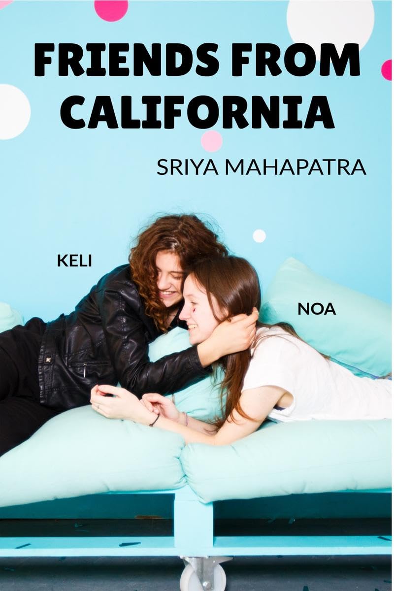 Friends from California : Friendship is the wealthiest bond