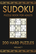Sudoku 200 Hard Puzzles Volume 7 : Puzzle Book for Adults