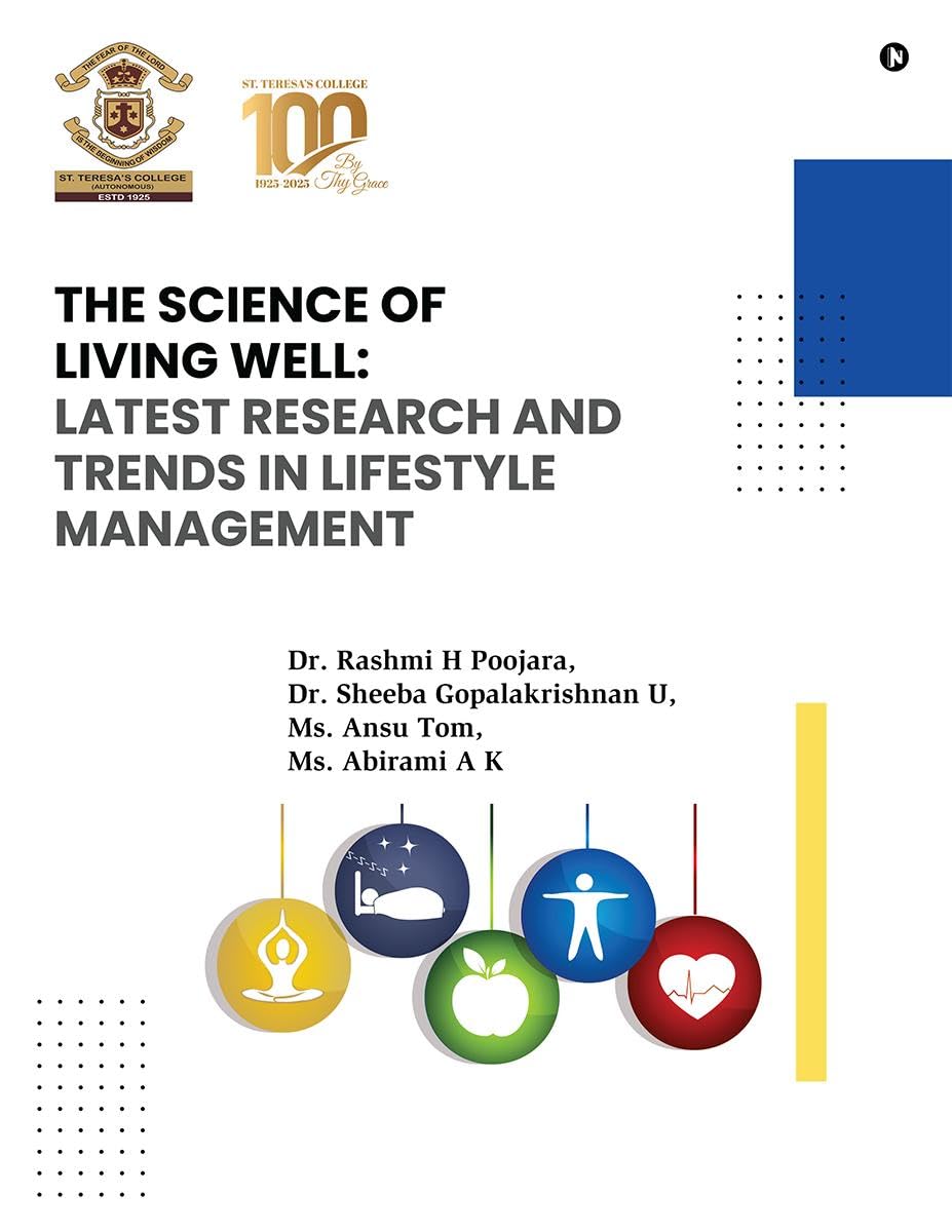The Science of Living Well: Latest Research and Trends in Lifestyle Management