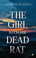 The Girl With The Dead Rat