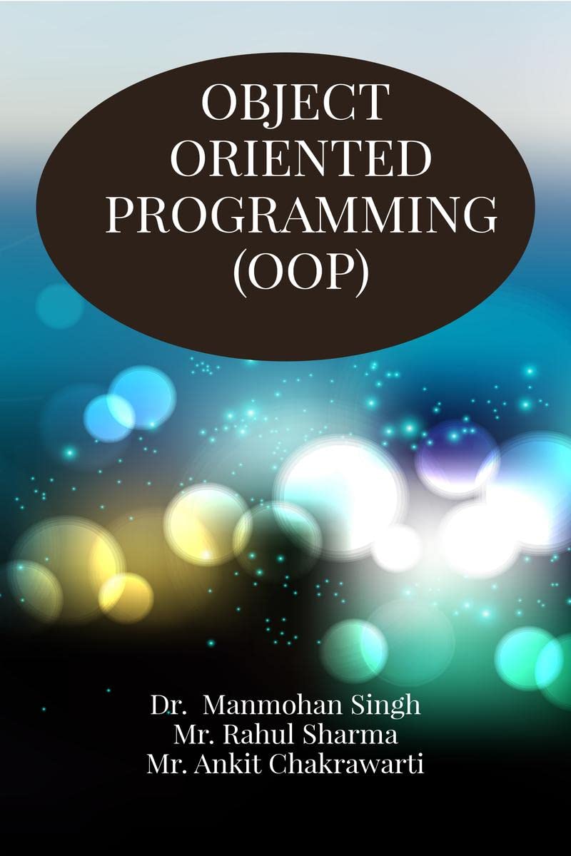 OBJECT ORIENTED PROGRAMMING : OBJECT ORIENTED PROGRAMMING  I