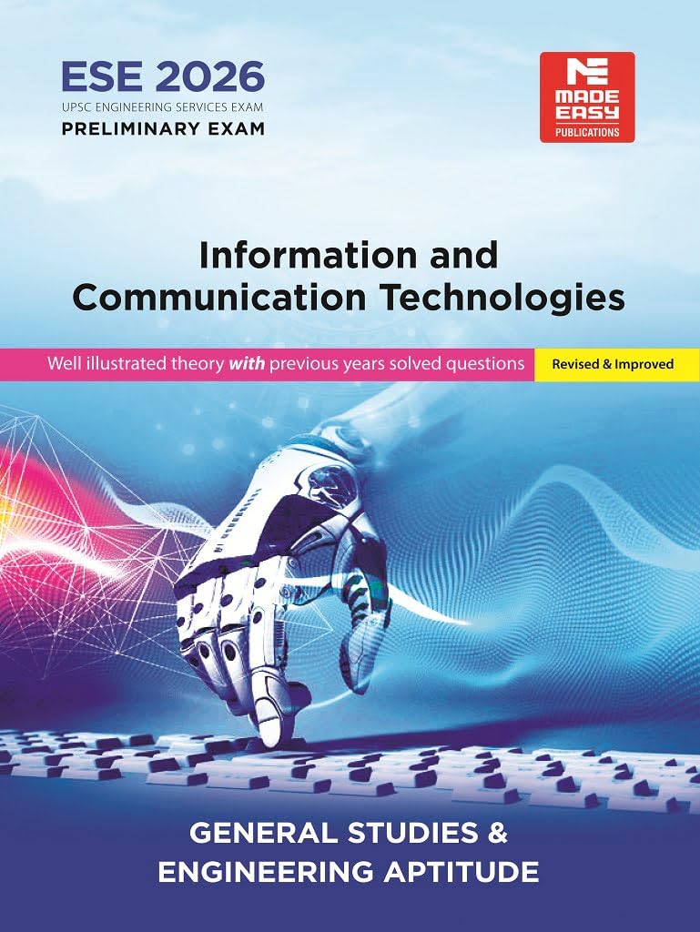 ESE 2026 : Preliminary Exam : Information and Communication Technologies | GSPaper I : | UPSC Engineering Services Examination 