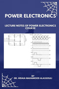 Power Electronics : Lecture Notes Of Power Electronics Course