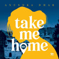 NH44: Take Me Home (English, Hardcover, Dhar