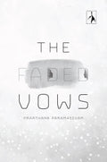 The Faded Vows