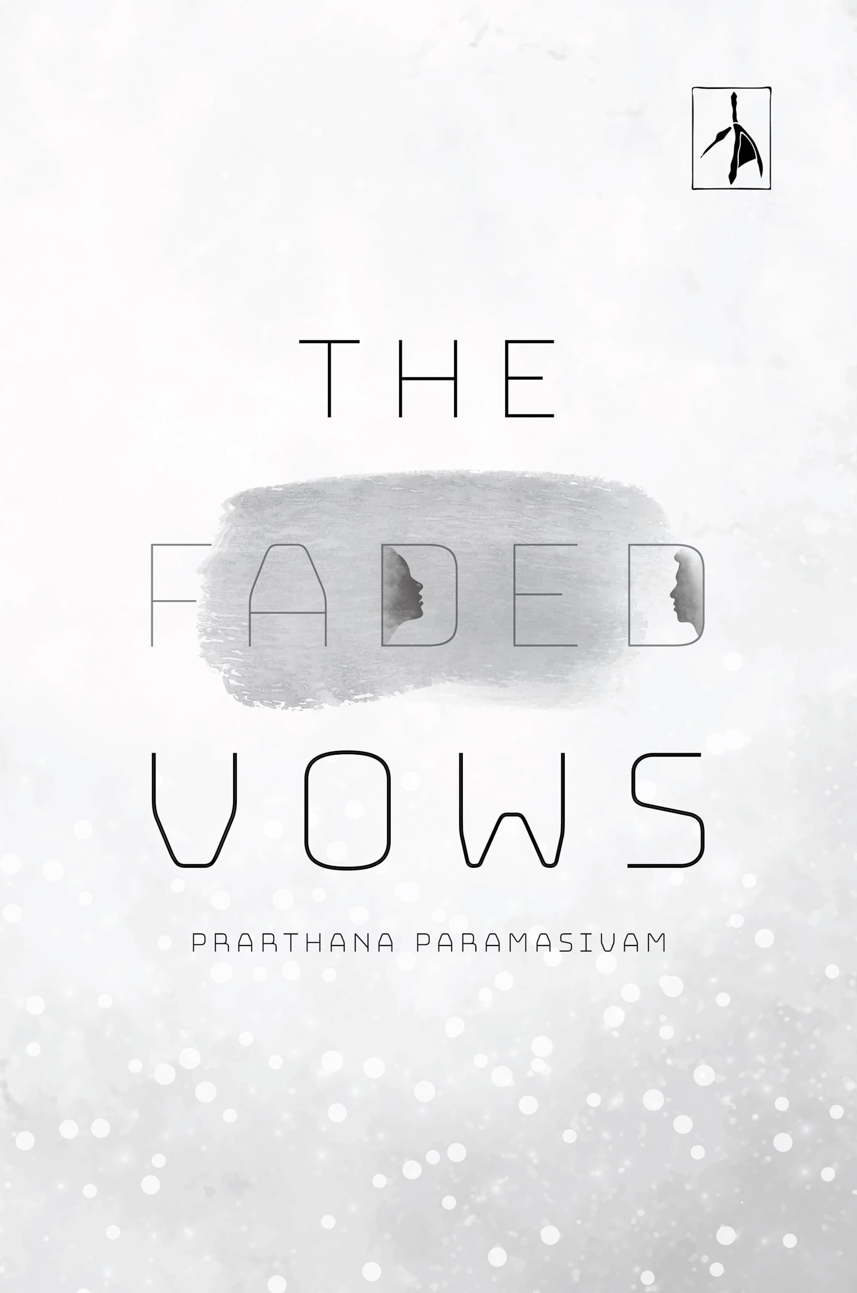 The Faded Vows