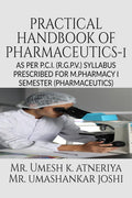 Practical Handbook of Pharmaceutics Practical I (MPH105P)