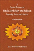A Classical Dictionary of Hindu Mythology and Religion: Recomposed with Diacritical Marks