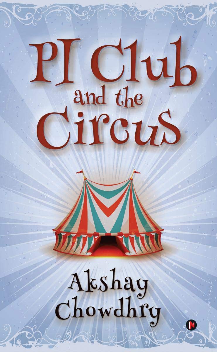 Pi Club And The Circus