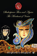 Shakespeare Then And Again: The Merchant Of Venice