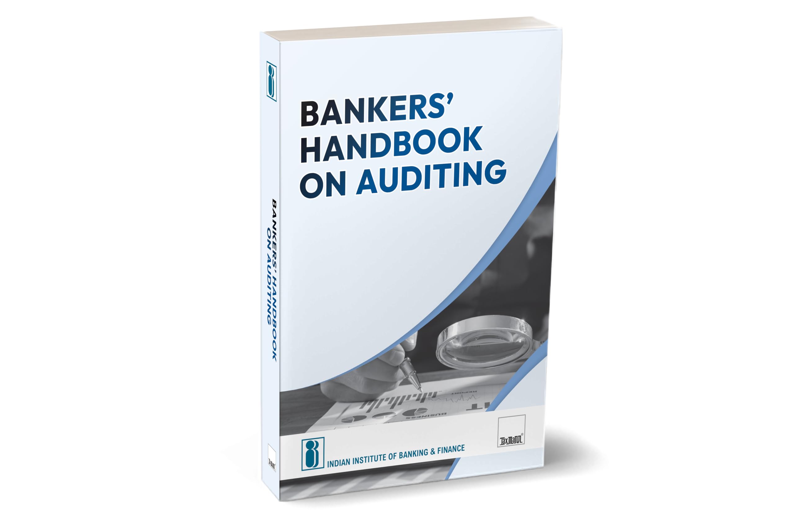 IIBF X Taxmanns Bankers Handbook on Auditing  Essential resource for professionals focusing on modern bank audit practices 