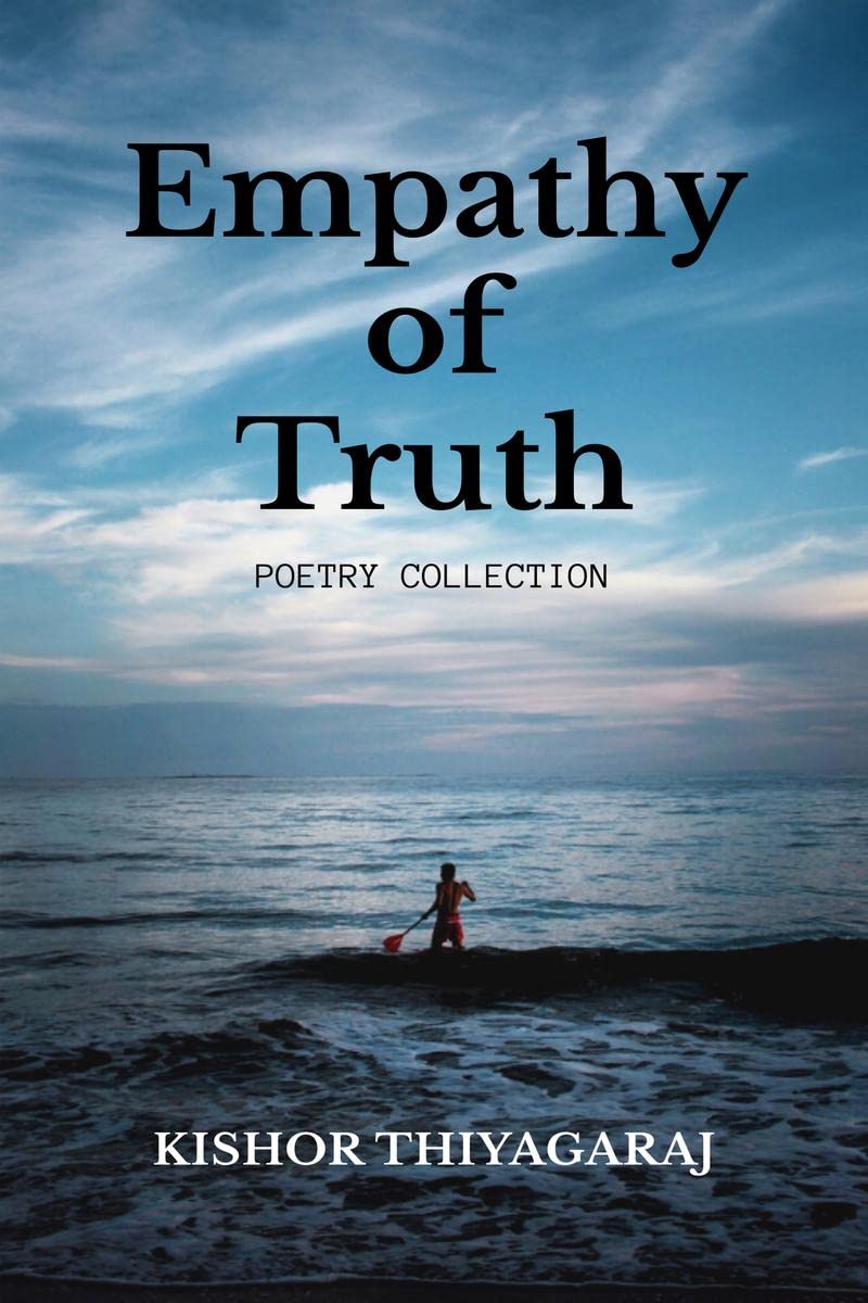 Empathy of Truth: POETRY COLLECTION