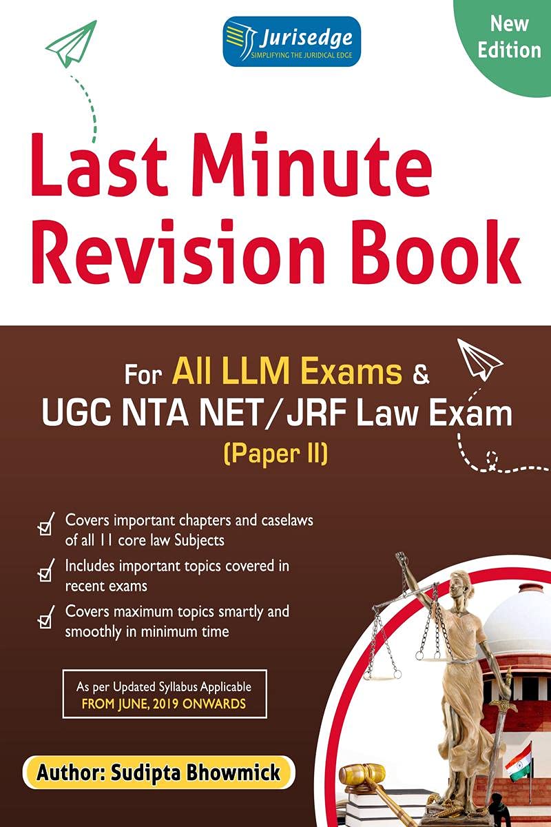 Last Minute Revision Book : For All Llm Exams And Ugc Nta Net Law Exam