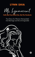 Ms. Lynnocent : Faith And Trust Killed Her, Not The Pandemic
