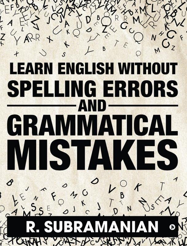 Learn English Without Spelling Errors And Grammatical Mistakes