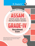Assam: State Level Police Recruitment Board (Grade  IV) Recruitment Exam Guide