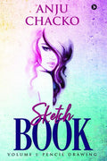 Sketch Book : Volume 1: Pencil Drawing