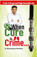 When Cure is Crime