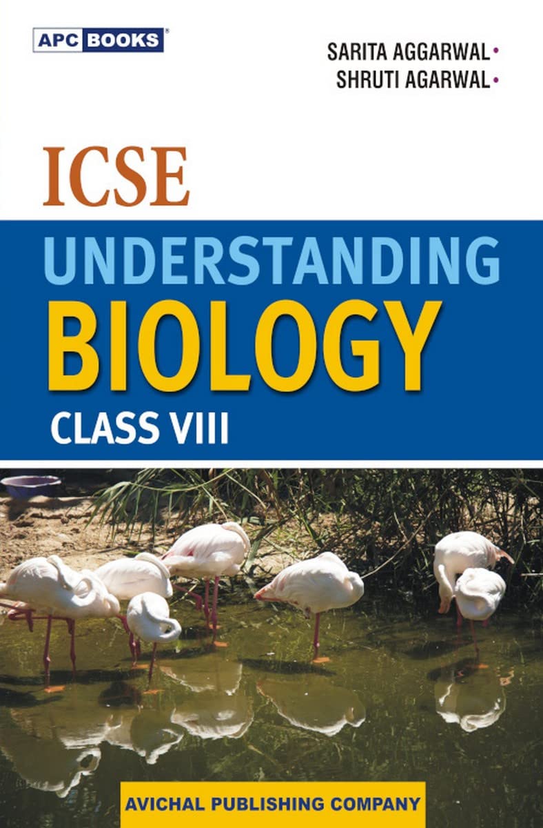 Icse Understanding Biology Class Viii