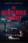 The Murderous Gambit: A gripping murder mystery