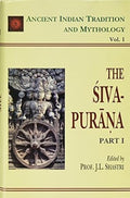 Siva Purana Pt. 1 (AITM Vol. 1): Ancient Indian Tradition And Mythology (Vol. 1)