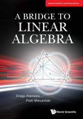 A BRIDGE TO LINEAR ALGEBRA*