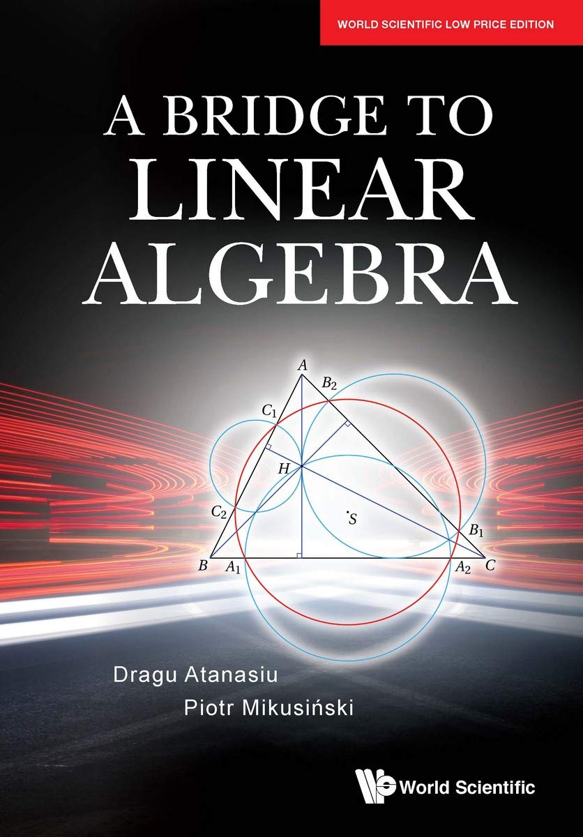 A BRIDGE TO LINEAR ALGEBRA*
