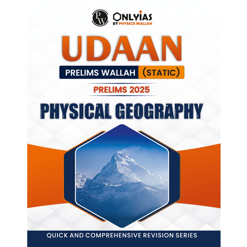 PW UDAAN (Prelims Wallah Static) Physical Geography For 2025 Exams | Quick and Comprehensive Revision Series | Comprehensive and