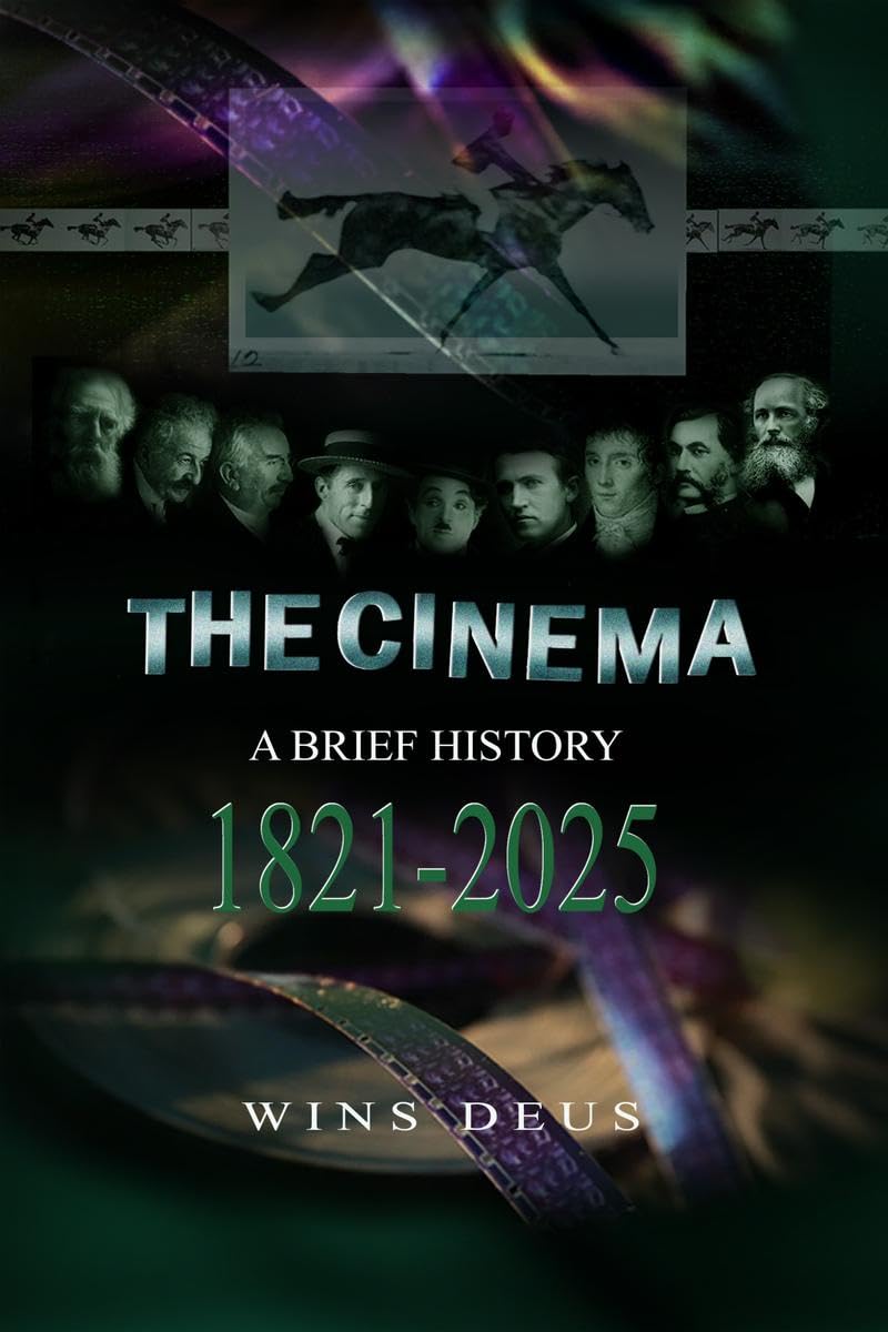 The Cinema: A brief history 18212025